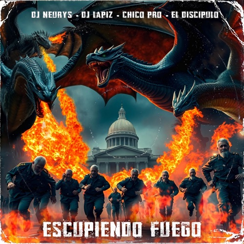 Escupiendo Fuego (feat. Dj Neurys, El Discipulo & Chico Pro)