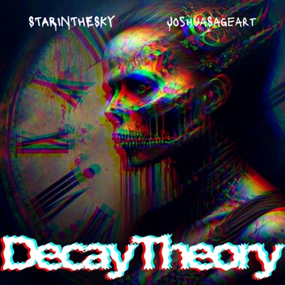 DECAY THEORY (feat. JoshuaSageArt) - Single