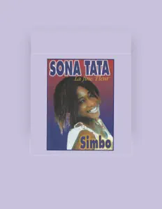 聆聽 Sona Tata、觀看音樂影片、閱讀小傳、查看巡演日期等！