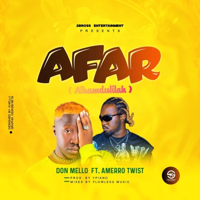 Afar (Alhamdulilah) (feat. Amerro Twist) - Single