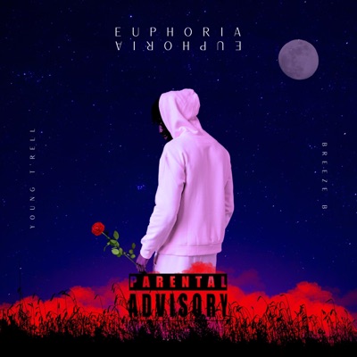Euphoria (feat. Breeze B.) - Single