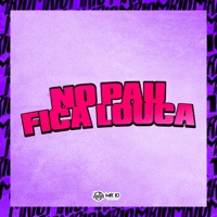 No Pau Fica Louca (feat. Yuri Redicopa) - Single - ITKZIN & Mc Rennan