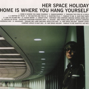 Home Is Where You Hang Yourself