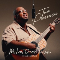 Tua Presença - Single - Lukão Carvalho