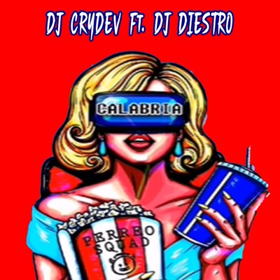 CALABRIA (PERREO) - Single