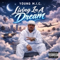 Living In A Dream - Single - Young M.I.C.