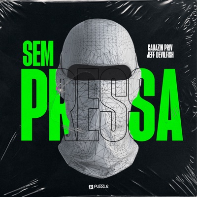 Sem Pressa (feat. Jeff DevilFish) - Single
