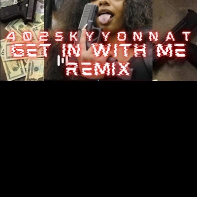 Get In Wit Me - Single