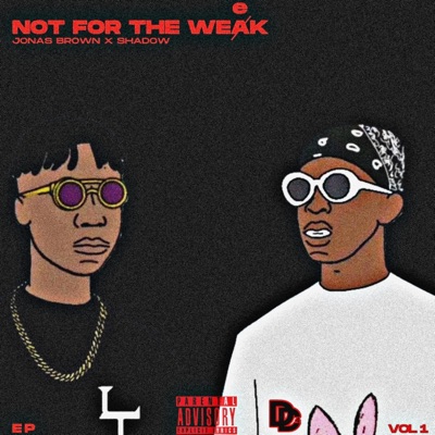 NOT FOR THE WEEK EP (feat. Shadow) - Single