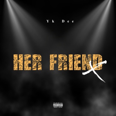 Her Friend - Single