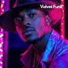 Velvet Funk - One More