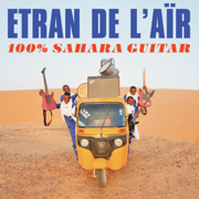 100% Sahara Guitar - Etran de L'AÏr