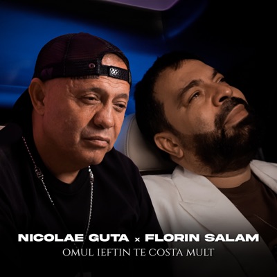 Song - Omul ieftin te costa mult - Nicolae Guță & Florin Salam