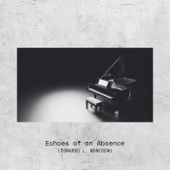 Echoes of an Absence - EP