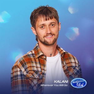 Wherever You Will Go (Australian Idol Live Performance) - Single