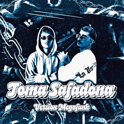 TOMA SAFADONA MEGA FUNK (feat. Dj Sebinha) - Single