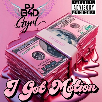 I Got Motion - Single