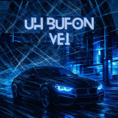 Uh Bufon Vei - EP