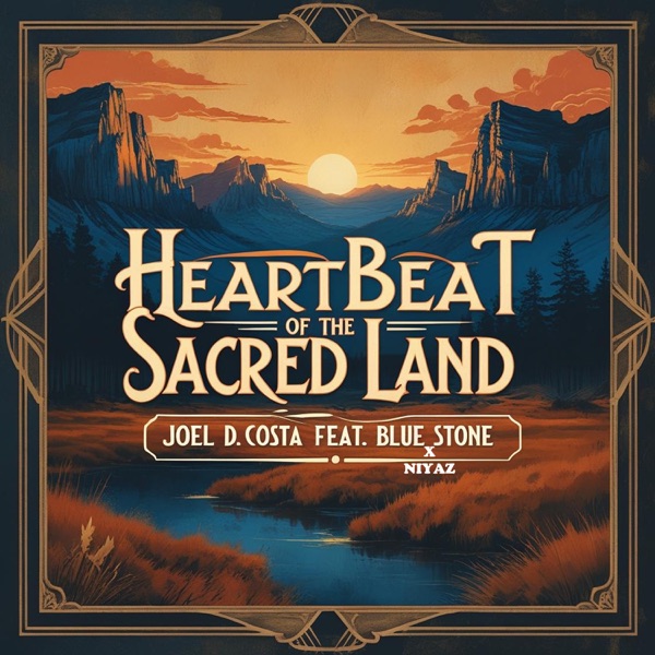 Heartbeat of the Sacred Land (feat. Blue Stone & Niyaz) - Single