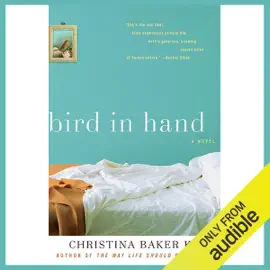 Bird in Hand  (Unabridged)