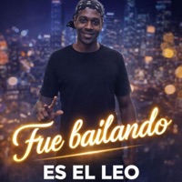 Fue Bailando - Single - ES_EL_LEO