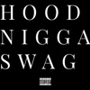 Hood N***a Swag (feat. Two Five) - Single