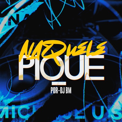 Naquele Pique - Single