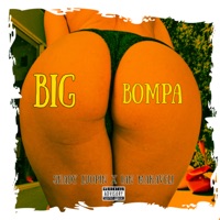 Big Bompa (Feat. Ian Makaveli) - Single - Shady Luopin & Ian Markaveli