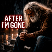 After I'm Gone