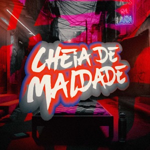 Cheia de Maldade