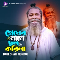 Premer Name Chol Korila - Single - Baul Shafi Mondol