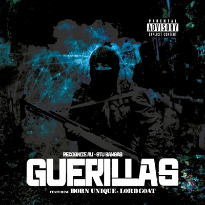 Guerillas (feat. Born Unique & Lord Goat) - Single