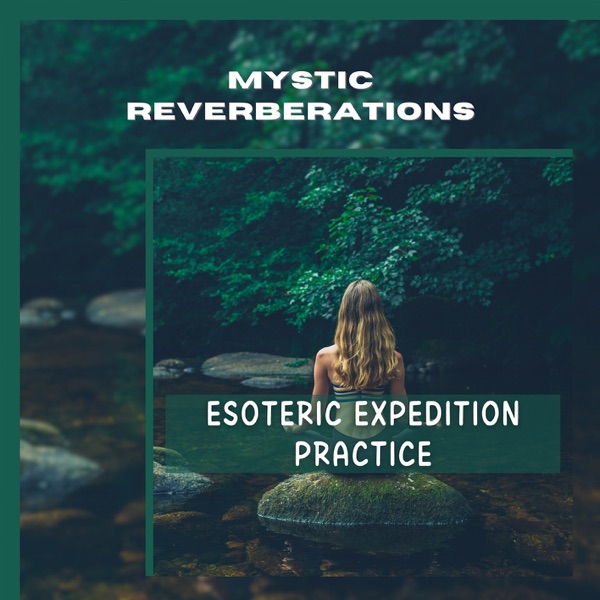Esoteric Expedition Practice