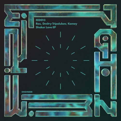 Shaker Love EP (feat. Dmitry Tripolubov & Komey)