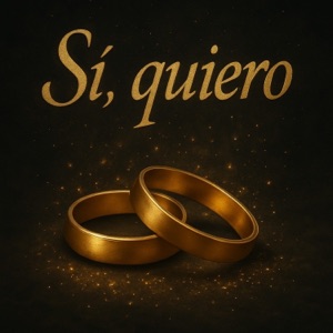 Sí, Quiero