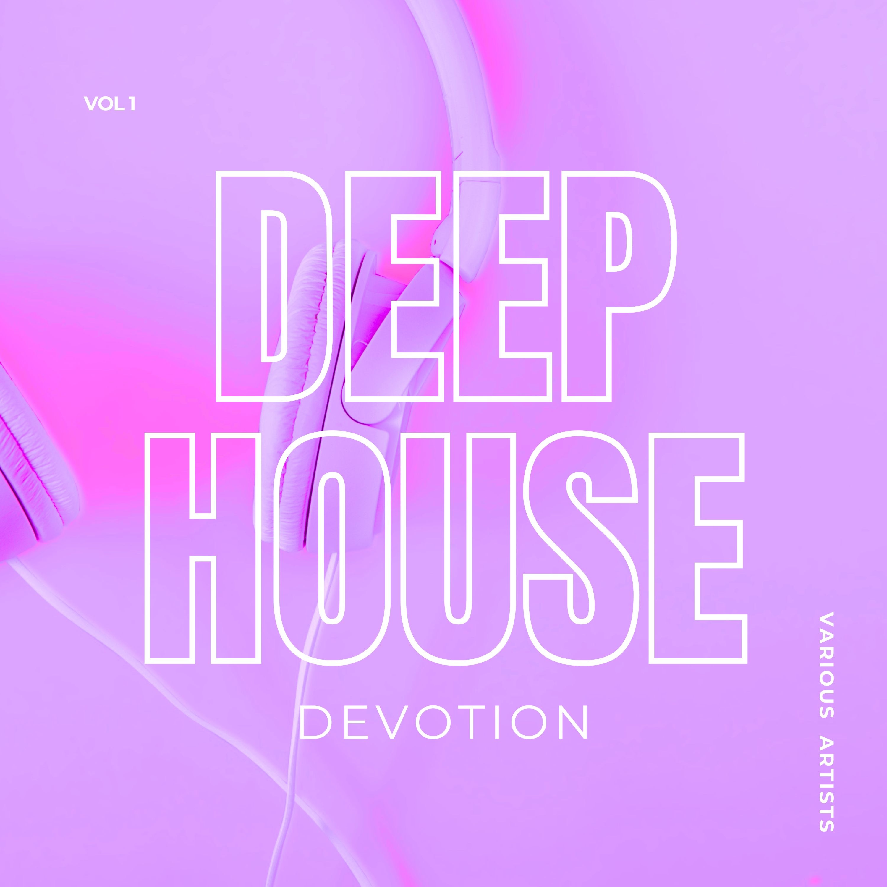 Deep-House Devotion, Vol. 1