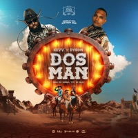 Dos man - Single - Kings of hits, Kevv. & Dyson
