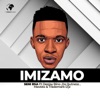 Imizamo (feat. Deejay Bino, Da Qutness, Mavisto & Trademark DJz)