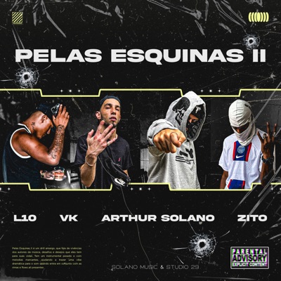 Pelas Esquinas II (feat. L10) - Single