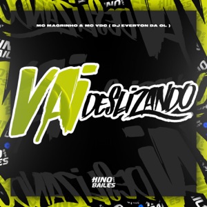 Vai Deslizando