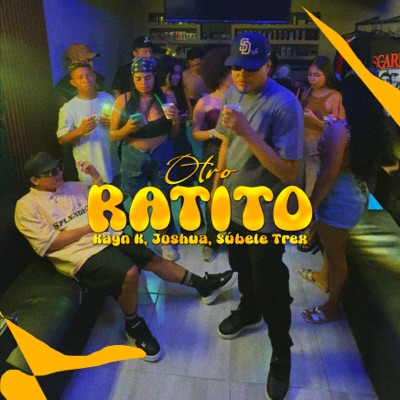 Otro Ratito (Acústico) [feat. El Joshua & Kayn K] - Single