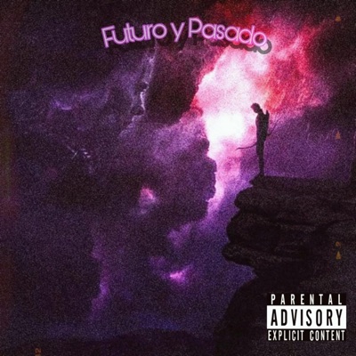 Futuro y pasado (feat. TEO, MUN & D4KE) - Single