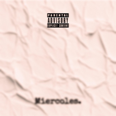 Miercoles. - Single