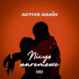 Nicyo Naremewe Active Again