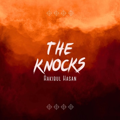 Rakibul Hasan - The Knocks