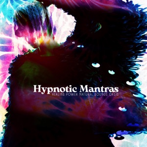Hypnotic Mantras