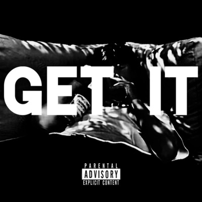 Get It - Single