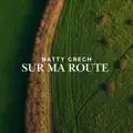 SUR MA ROUTE