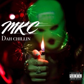 MKC DJ Jyz & Dah Chillin