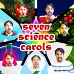 A Capella Science - Seven Science Carols